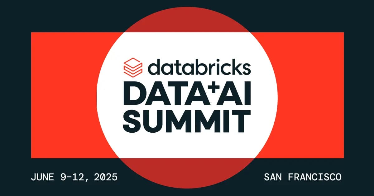 Data and AI Summit 2025 Roundup
